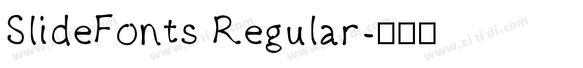 SlideFonts Regular字体转换